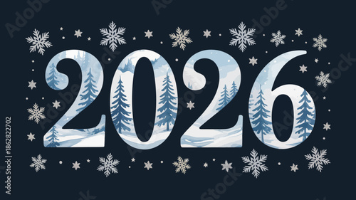 2026 New Year Snowy Forest Scene with Snowflakes