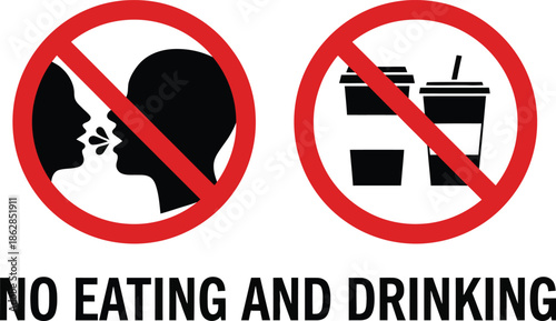 No Eating and Drinking Sign. Food and Beverage Prohibited Symbol. No Food or Drinks Allowed Icon. Eating and Drinking Forbidden Signage. No Snacks or Beverages Zone Symbol. Prohibition Sign for Food