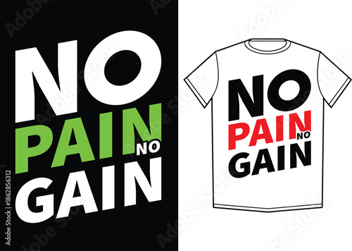 No pain no gain bold gym typography t-shirt design
