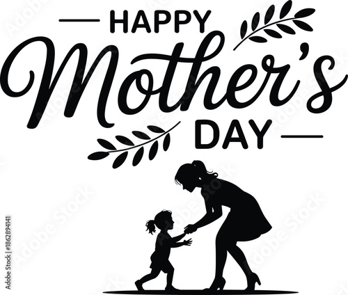 Happy Mothers Day typography illustration with mother and child silhouette love family celebration greeting card design vector black white art