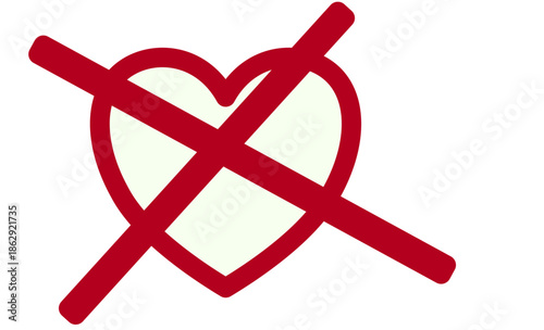 A red heart with a large x marked through it on a white background, symbolizing rejection