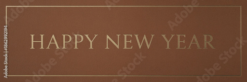 Gold Text Happy New Year on Brown Matte Textured Background with Thin Border greeting