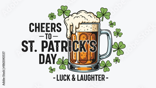 Cheers to St. Patrick's Day - A Refreshing Beer Mug Decorated with Lucky Clovers for Celebration