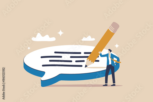 Businessman writing a message in a giant speech bubble, symbolizing communication and feedback