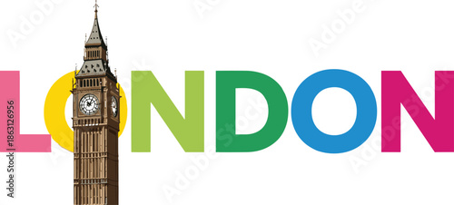 Colorful London typography illustration with Big Ben landmark, modern travel design celebrating England, tourism, culture, and iconic city architecture