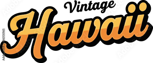 Retro graphic design with "Vintage Hawaii" text in stylized script