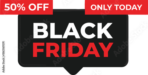 Black Friday sale banner design, fifty percent off only today promotion, bold discount message, ecommerce marketing vector illustration