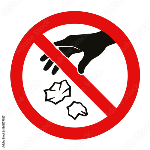 No Littering Sign with Hand and Crumpled Paper prohibition sign