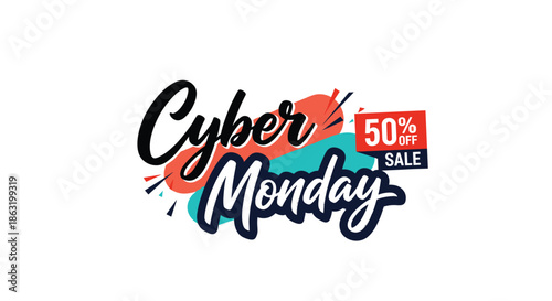 Cyber Monday 50 percent off sale banner with modern calligraphy and colorful brush strokes on a clean white background.