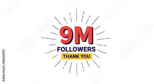 Celebratory '9M Followers Thank You' graphic with bold red text and sunburst lines to commemorate a social media milestone of nine million.