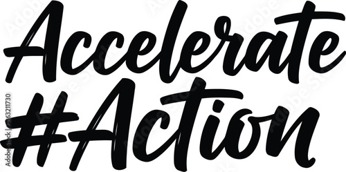 Accelerate action