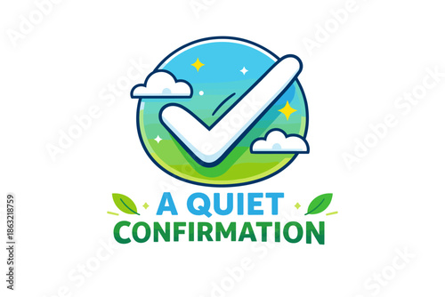 A quiet confirmation checkmark with cloudy sky and stars