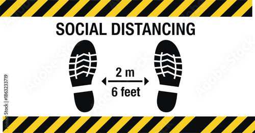 Shoeprints with 2m/6ft Distance Marking and Yellow Hazard Stripes for Safety Signage.