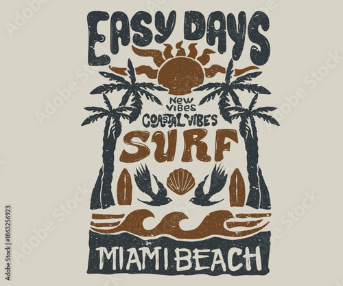 Summer good vibes vector graphic design for apparel, stickers, posters, background and others. Miami beach sunny days. Sunshine paradise artwork. Abstract wave artwork.