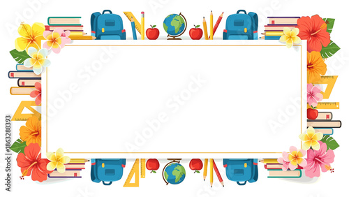 A school-themed banner with a blank white space, surrounded by school supplies and flowers.