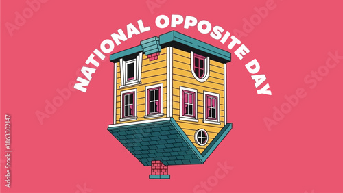 Upside down house on National Opposite Day with pink background