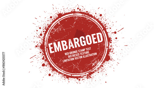 Grunge red stamp embargoed text distressed texture limitation vector illustration