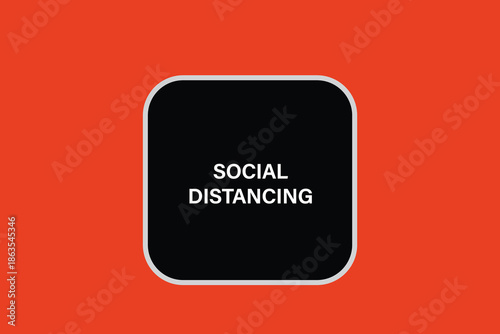Print Button, web template, social distancing, banner label ,vector symbol.


