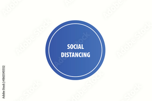Print Button, web template, social distancing, banner label ,vector symbol.


