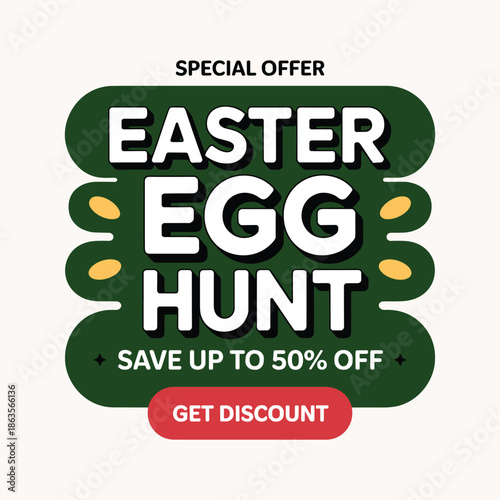 Easter egg hunt special offer with discount big discount selling post vector illustration isolated on white background.