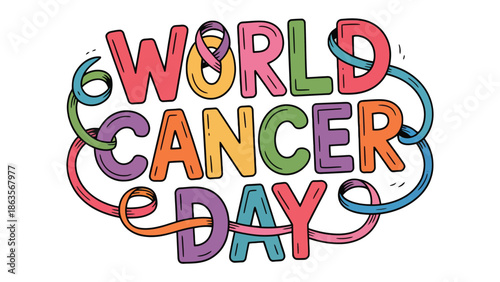 World Cancer Day: A vibrant, colorful illustration marks World Cancer Day.