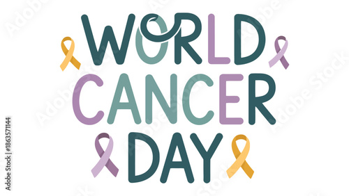 World Cancer Day: Raising awareness for the global fight against cancer, this image features a stylized inscription surrounded by symbolic ribbons, promoting support and solidarity. 