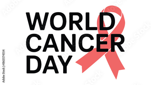 World Cancer Day Reminder: A symbolic red ribbon alongside the phrase World Cancer Day, representing solidarity in the fight against cancer.