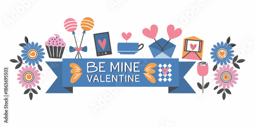 A colorful valentine s day illustration featuring hearts sweets and a be mine message