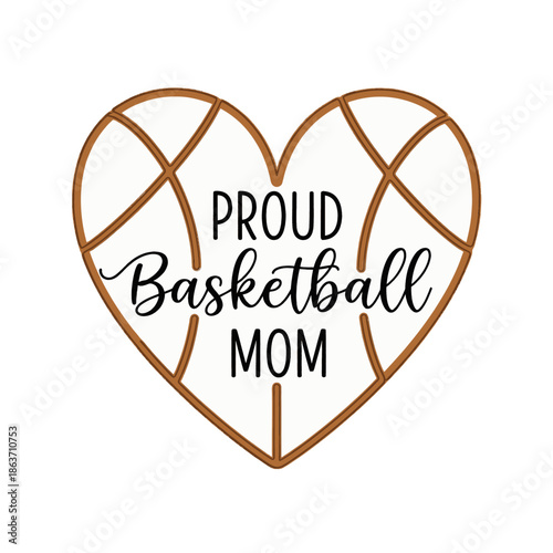 Proud Basketball Mom heart icon with basketball lines, mothers day and sports symbol
