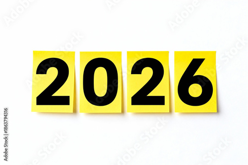Year 2026 displayed on yellow notes