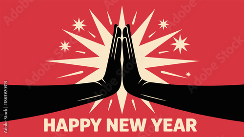 Stylized black hands pressed together in a gesture of greeting or gratitude against a vibrant red background with starburst graphics announcing the New Year.