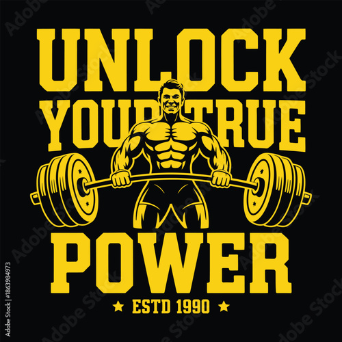 Bold gym motivation quote unlock your true power with muscular man