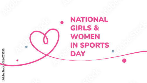 National Girls and Women in Sports Day pink line art heart illustration celebrating female athletes, equality, empowerment and participation in sports