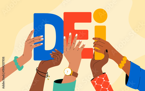 An artistic composition showing diverse hands holding colorful letters that spell DEI, representing Diversity, Equity, and Inclusion in a collaborative and vibrant way.