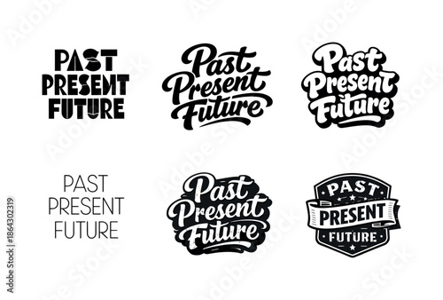 Emblematic Lettering Variations. Past present future. Set lettering. harmonious lettering variations of the same emblematic concept, each with different