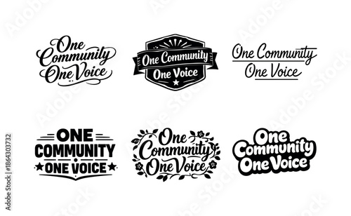 Diverse Lettering Styles. One Community One Voice. Set lettering. harmonious lettering variations of the same emblematic concept, each with different artistic