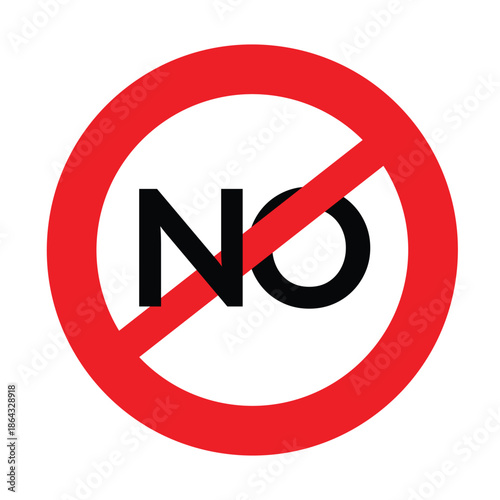 Universal "NO" Prohibition Sign with Red Circle and Diagonal Strike-Through - Professional Vector Regulatory Safety Symbol