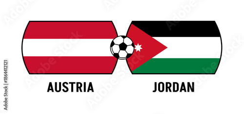 Flags of Austria and Jordan for an international football match. Concept of a world football competition in 2026.