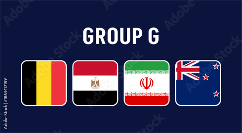 Group G teams of the 2026 World Football Championship featuring Belgium, Egypt, Iran and New Zealand, highlighting national flags