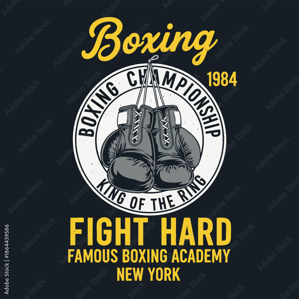 Obraz premium Vintage Boxing Championship Retro Emblem with Gloves, Fight Hard Slogan.