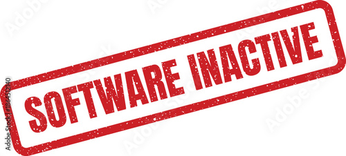 Grunge textured rubber stamp illustration indicating Software Inactive status, suitable for displaying expired licenses or paused applications clearly