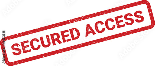 Grungy rectangular rubber stamp impression displaying the phrase Secured Access, perfect for restricted entry points