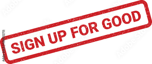 Grungy rectangular stamp for doing good, encouraging participation in charity work or community service initiatives