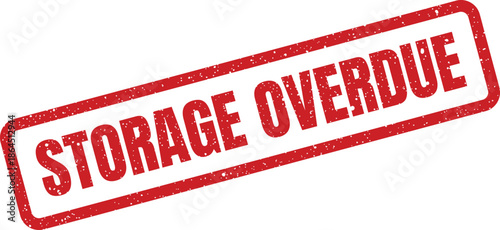 Grungy rectangular stamp with clear text stating STORAGE OVERDUE, useful for reminders regarding payments or item retrieval
