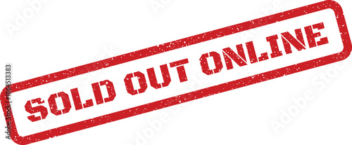 Grungy red rubber stamp featuring the text SOLD OUT ONLINE signaling item unavailability for web stores