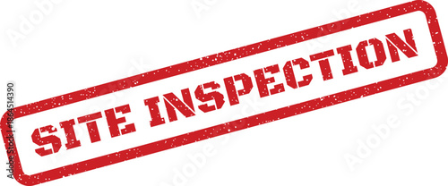 Official grunge rubber stamp impression displaying SITE INSPECTION for formal project verification processes