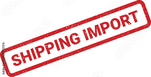 Rectangular grunge effect rubber stamp emphasizing international trade and goods entering a country