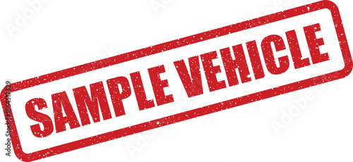 Rectangular grunge rubber stamp indicating a sample vehicle for official identification purposes or testing processes