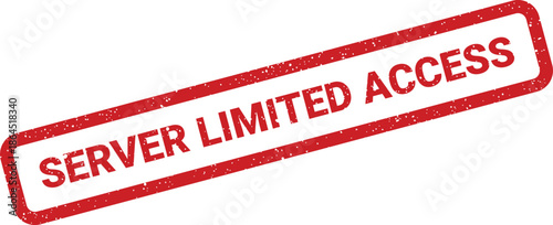 Red distressed rubber stamp with a warning message indicating server limited access for network security