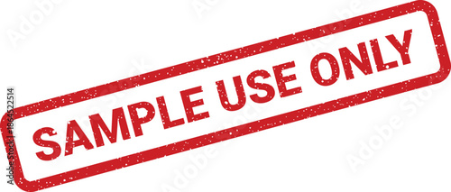 Red rectangular rubber stamp bearing SAMPLE USE ONLY text with a textured grunge effect, indicating restricted distribution or promotional item status